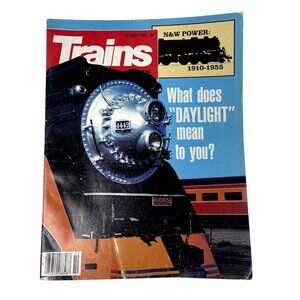 Trains Magazine of Railroading October 1984 u What Does Daylight Mean to You